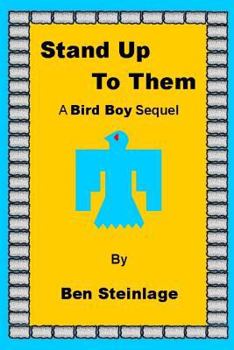 Paperback Stand Up To Them: A Bird Boy Sequel Book