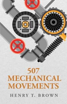 Paperback 507 Mechanical Movements Book