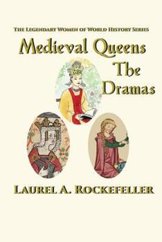 Medieval Queens - Book  of the Legendary Women of World History