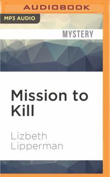 Mission to Kill - Book #3 of the A Dead Sister Talking Mystery