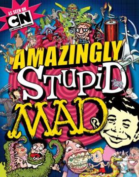 Paperback Amazingly Stupid Mad Book