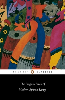 Paperback The Penguin Book of Modern African Poetry: Fourth Edition Book