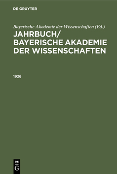 Jahrbuch/ Bayerische Akademie der Wissenschaften (German Edition)