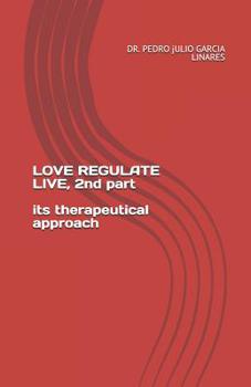 Paperback LOVE REGULATE LIVE, 2nd part Book