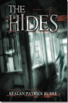 The Hides - Book #2 of the Timmy Quinn