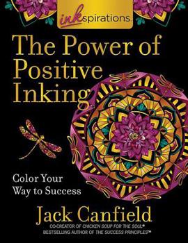 Paperback Inkspirations the Power of Positive Inking: Coloring for Success Book