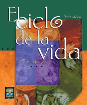 Paperback El ciclo de la vida/ The Cycle of Life (Spanish Edition) [Spanish] Book
