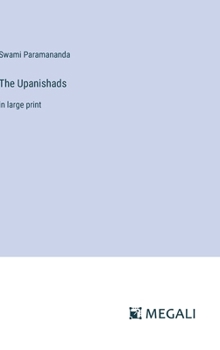 Hardcover The Upanishads: in large print Book