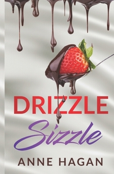 Paperback Drizzle Sizzle (A Philly Series Romance) Book
