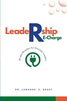 Paperback Leadership RE-Charge: 30-Day Devotion for Christian Leaders Book