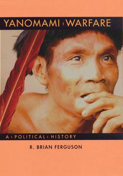 Paperback Yanomami Warfare: A Political History Book