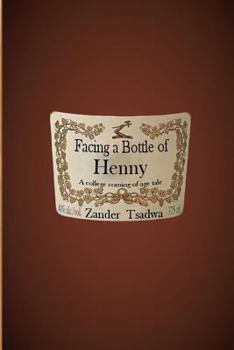 Paperback Facing a Bottle of Henny Book