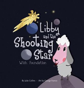 Hardcover Libby and the Shooting Star Wish Foundation Book