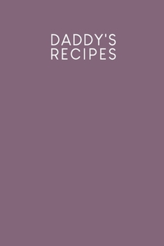 Daddy's recipes: Recipe book to fill in | Design: Purple