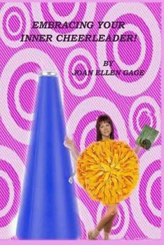 Paperback Embracing Your Inner Cheerleader Book