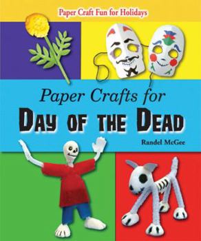 Paperback Paper Crafts for Day of the Dead Book