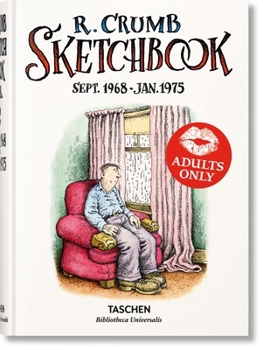 Robert Crumb: Sketchbook Vol. 2. 1968–1975 (Bibliotheca Universalis)