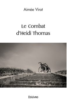 Paperback Le combat d'Heidi Thomas [French] Book
