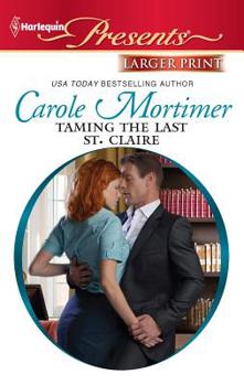 Mass Market Paperback Taming the Last St. Claire [Large Print] Book