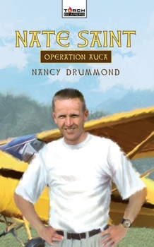 Paperback Nate Saint: Operation Auca Book