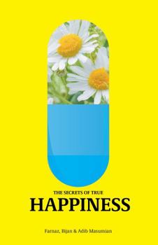 Paperback The Secrets Of True Happiness Book