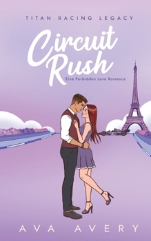 Paperback Circuit Rush: Eine Forbidden Love Romance [German] Book