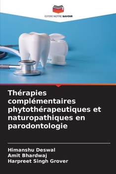 Paperback Thérapies complémentaires phytothérapeutiques et naturopathiques en parodontologie [French] Book