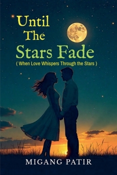 Paperback Until The Stars Fade Book
