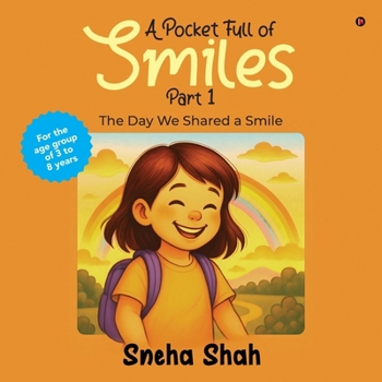 Paperback A Pocket Full of Smiles Part - 1: The Day We Shared a Smile Book