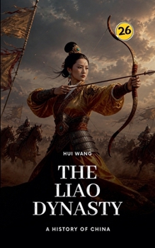 Paperback The Liao Dynasty: A History of China Book