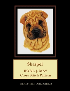 Paperback Sharpei: Robt. J. May Cross Stitch Pattern [Large Print] Book