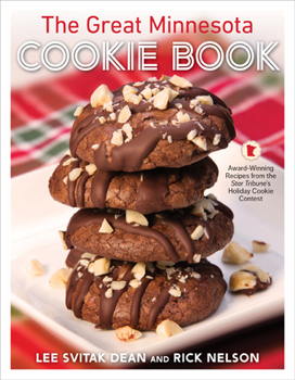 Hardcover The Great Minnesota Cookie Book: Award-Winning Recipes from the Star Tribune's Holiday Cookie Contest Book
