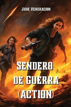 Paperback Sendero de Guerra (ACTION) [Spanish] Book