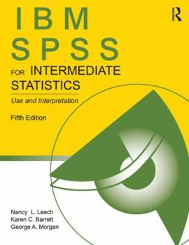 Paperback IBM SPSS for Intermediate Statistics: Use and Interpretation, Fifth Edition Book