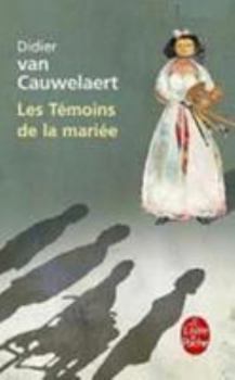 Hardcover Les Témoins de la Mariée [French] Book