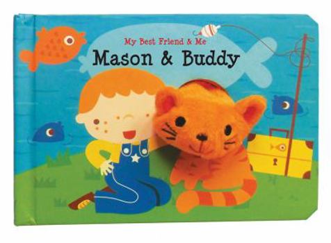 Board book Mason & Buddy Finger Puppet Book: My Best Friend & Me Finger Puppet Books Book