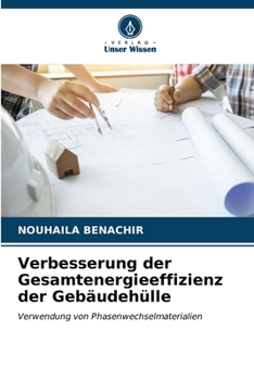 Verbesserung der Gesamtenergieeffizienz der Gebäudehülle