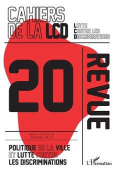 Politique de la ville et lutte contre les discriminations (Cahiers de la LCD) (French Edition)