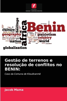 Paperback Gestão de terrenos e resolução de conflitos no BENIN [Portuguese] Book