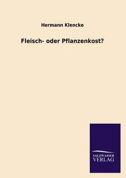 Paperback Fleisch- Oder Pflanzenkost? [German] Book