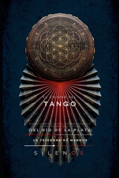 El Enigma del Tango: Magia urbana, ritual afrodiaspórico y hermetismo en la cuna del Río de la Plata (MÚSICA) (Spanish Edition)
