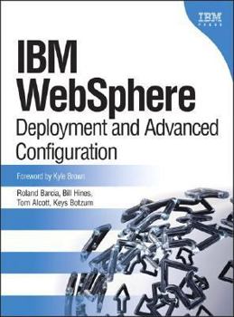 Hardcover IBM Websphere: Deployment and Advanced Configuration Book