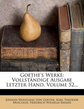 Paperback Goethe's Nachgelassene Werke: Zwoelfter Band [German] Book