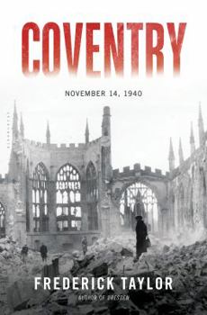 Hardcover Coventry: Thursday, 14 November 1940 Book