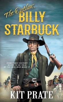 Paperback The Outlaw, Billy Starbuck Book