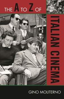 Paperback A to Z of Italian Cinema Book