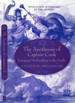 Paperback The Apotheosis of Captain Cook: European Mythmaking in the Pacific Book