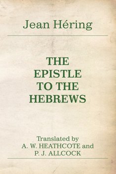 Paperback The Epistle to the Hebrews Book