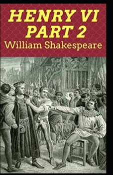 Henry VI, Part 2 annotated
