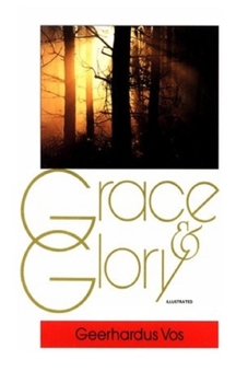 Grace and Glory Illustrated